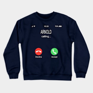 Arnold Calling Crewneck Sweatshirt